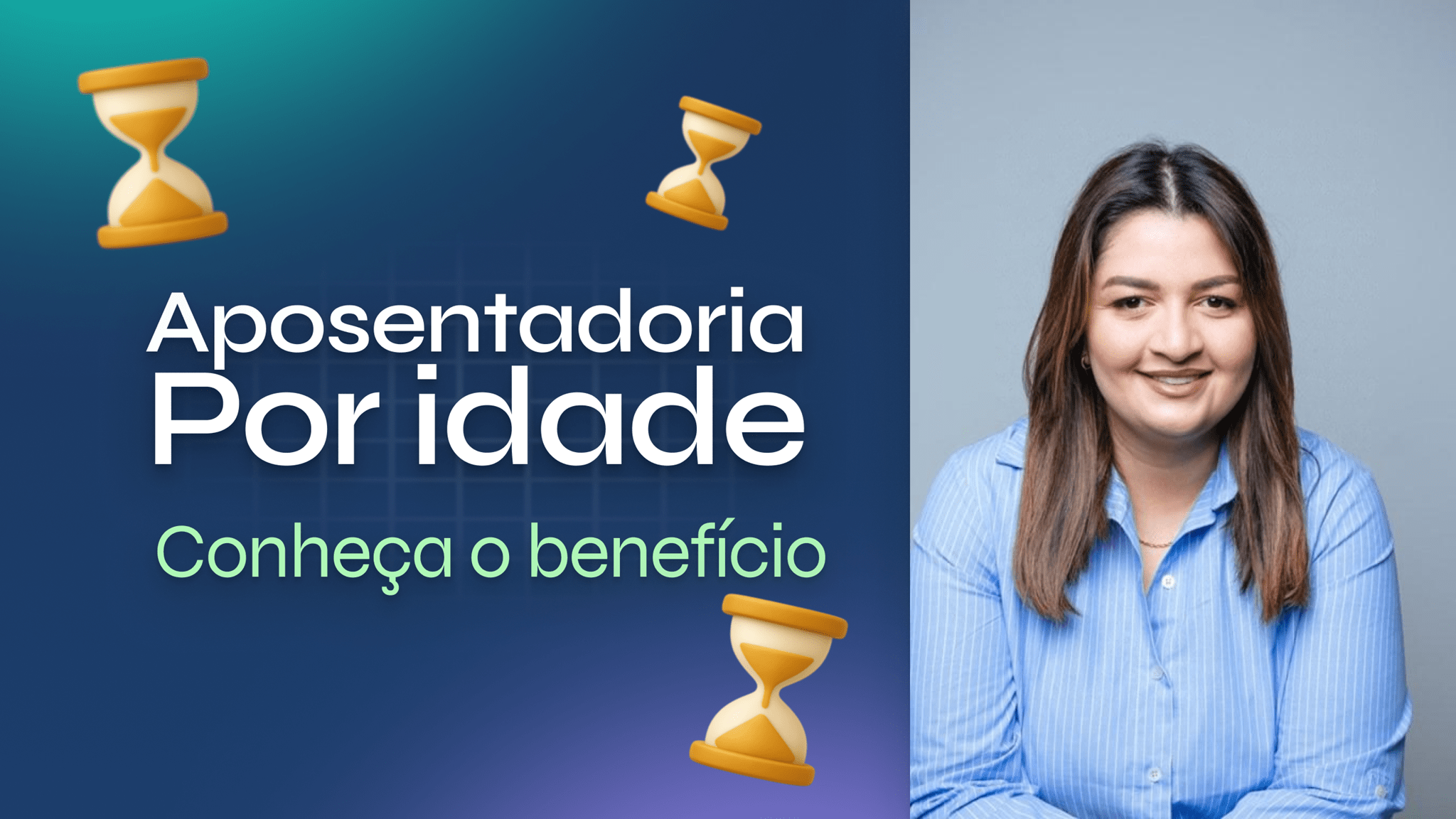 Aposentadoria por Idade - Benefício previdenciário por idade mínima